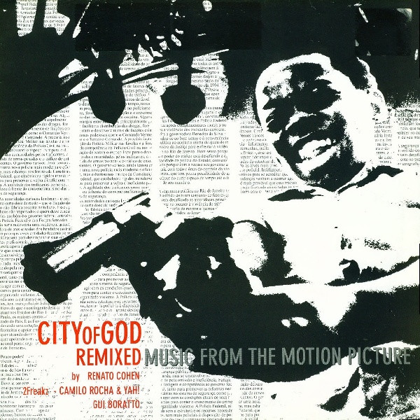 Renato Cohen / 2Freakz / Gui Boratto - City Of God (Remixed) | Hank Levine Film GmbH (CITYOFGOD01) - main