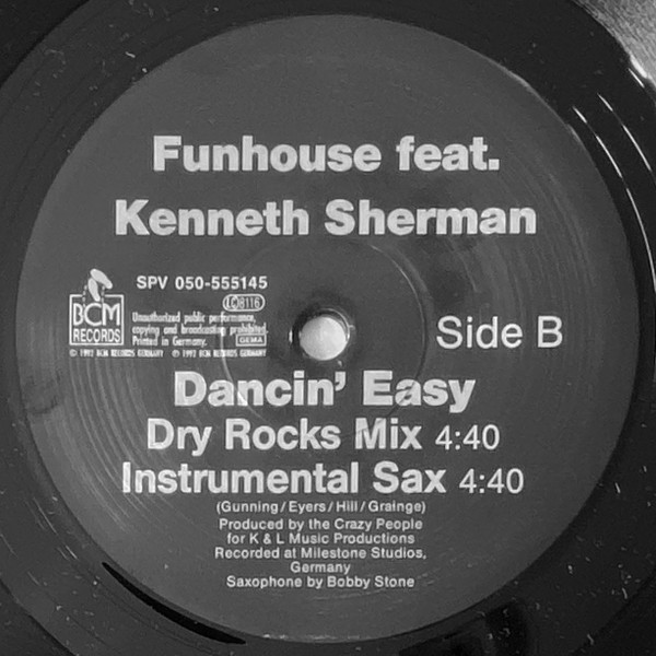 Funhouse Feat. Kenneth Sherman - Dancin' Easy | BCM Records (SPV 050-555145) - 4 Funhouse Feat. Kenneth Sherman - Dancin' Easy | BCM Records (SPV 050-555145) - 4