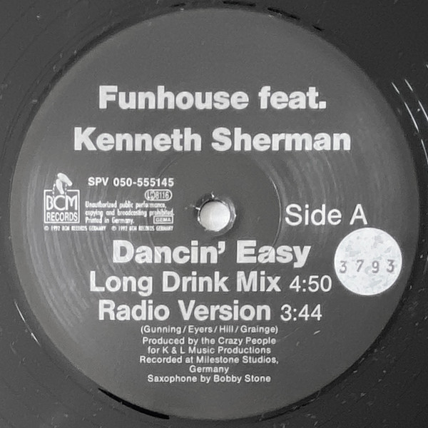 Funhouse Feat. Kenneth Sherman - Dancin' Easy | BCM Records (SPV 050-555145) - 3 Funhouse Feat. Kenneth Sherman - Dancin' Easy | BCM Records (SPV 050-555145) - 3