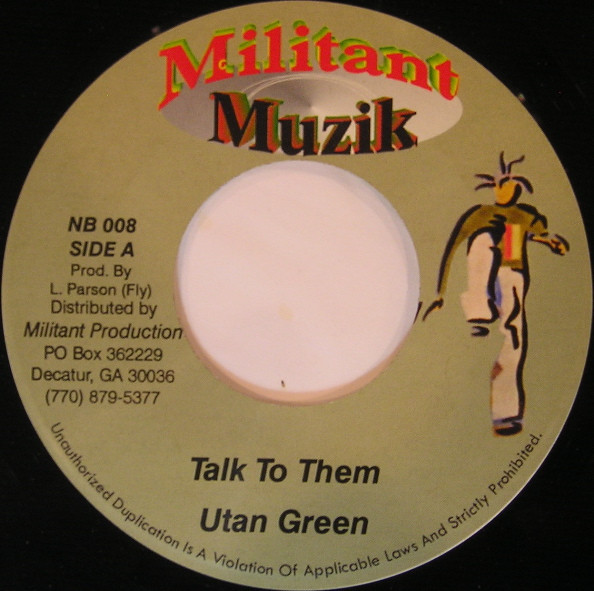 Utan Green - Talk To Them | Militant Muzik (NB 008) - main