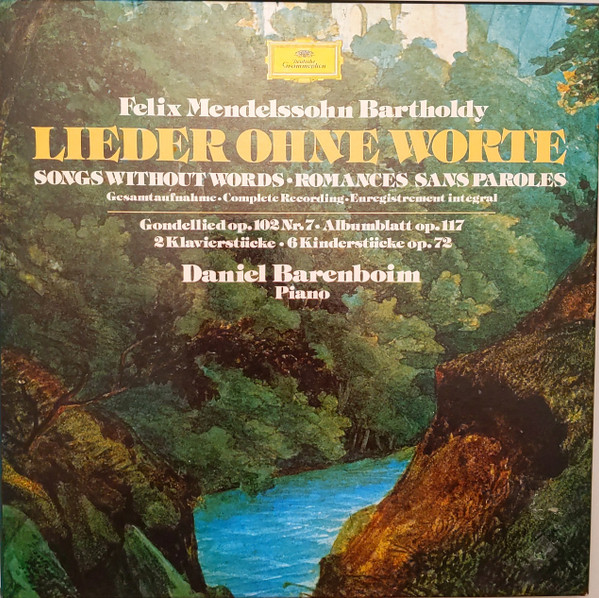 Felix Mendelssohn-Bartholdy - Daniel Barenboim - Lieder Ohne Worte | Deutsche Grammophon (2740 104)