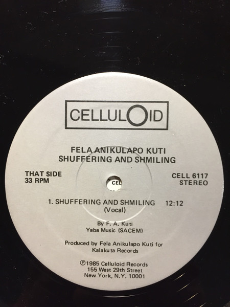Fela Kuti With Africa 70 - Shuffering And Shmiling | Celluloid (CELL 6117) - 4