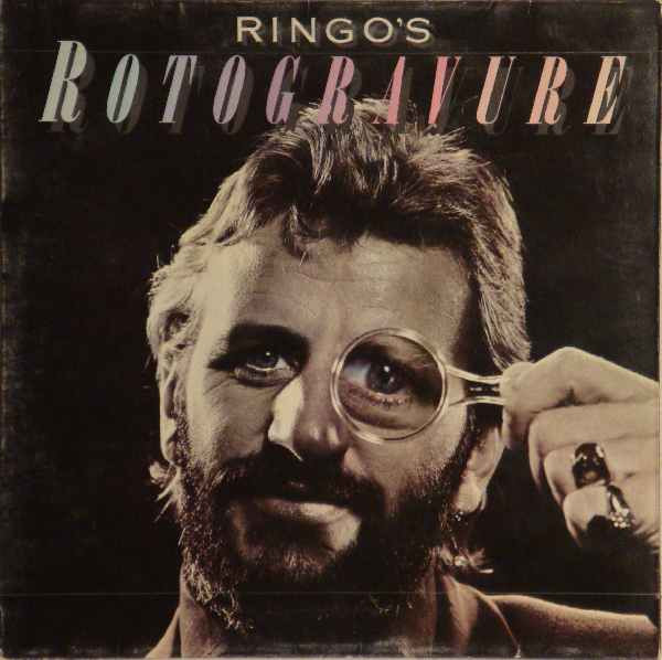 Ringo Starr - Ringo's Rotogravure | Polydor (2310 473)