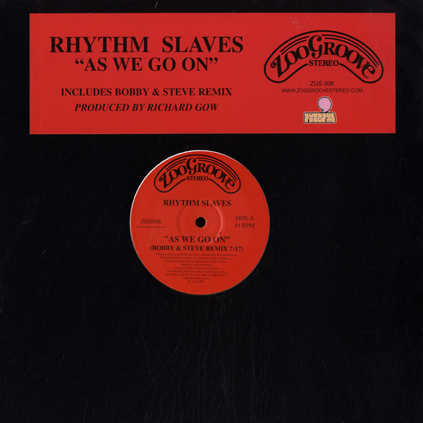 The Rhythm Slaves - As We Go On | Zoo Groove Stereo (ZGS 006) - main