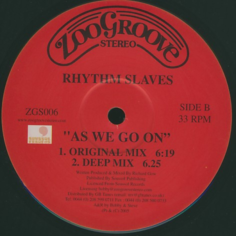 The Rhythm Slaves - As We Go On | Zoo Groove Stereo (ZGS 006) - 2