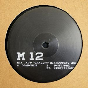 Mix Mup - Gravity | Mikrodisko Recordings (M 12) - main Mix Mup - Gravity | Mikrodisko Recordings (M 12) - main