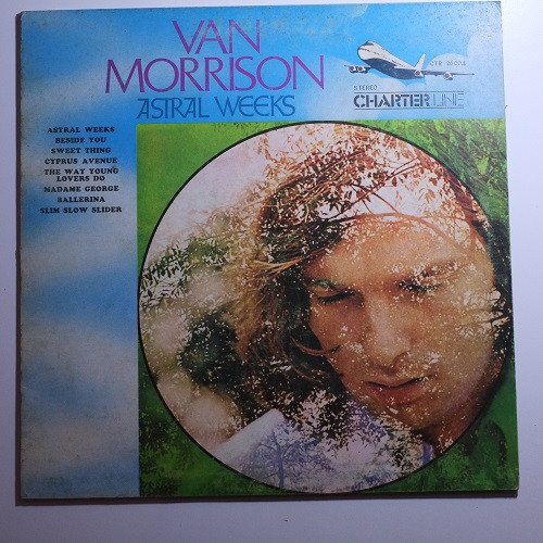 Van Morrison - Astral Weeks | Charter Line (CTR 26004) - 2