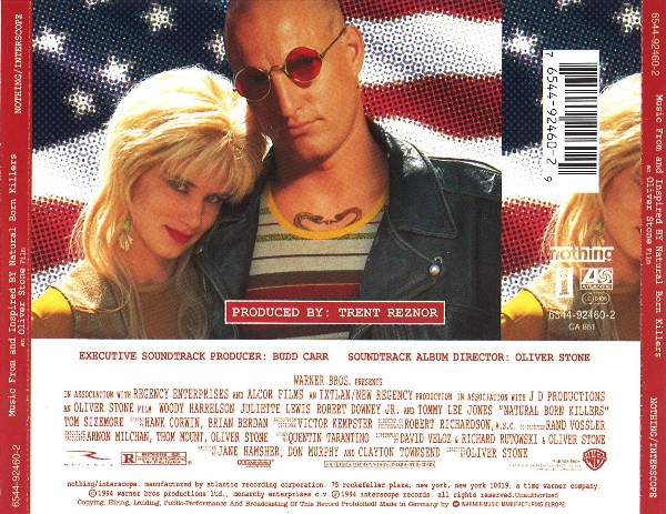 Various - Natural Born Killers (Music From And Inspired By Natural Born Killers - An Oliver Stone Film) | Nothing Records (6544-92460-2) - 2 Various - Natural Born Killers (Music From And Inspired By Natural Born Killers - An Oliver Stone Film) | Nothing Records (6544-92460-2) - 2