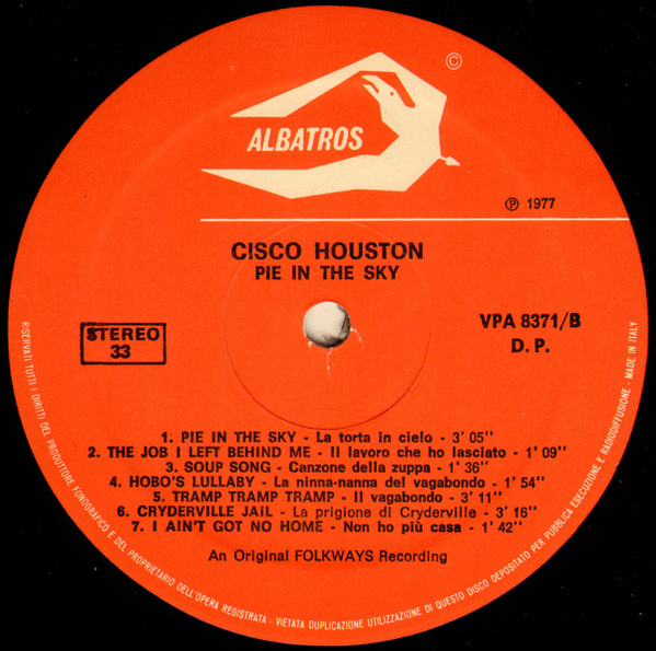 Cisco Houston - Pie In The Sky - Canzoni Di Cow-Boys E Di Vagabondi | Albatros (VPA 8371) - 3 Cisco Houston - Pie In The Sky - Canzoni Di Cow-Boys E Di Vagabondi | Albatros (VPA 8371) - 3