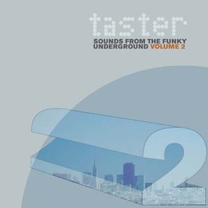 Various - Taster: Sounds From The Funky Underground Volume 2 | Chocolate Fireguard Records (CFA CD004) - main