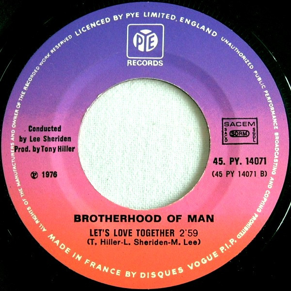 Brotherhood Of Man - Save Your Kisses For Me | Pye Records (45.PY. 14 071) - 4