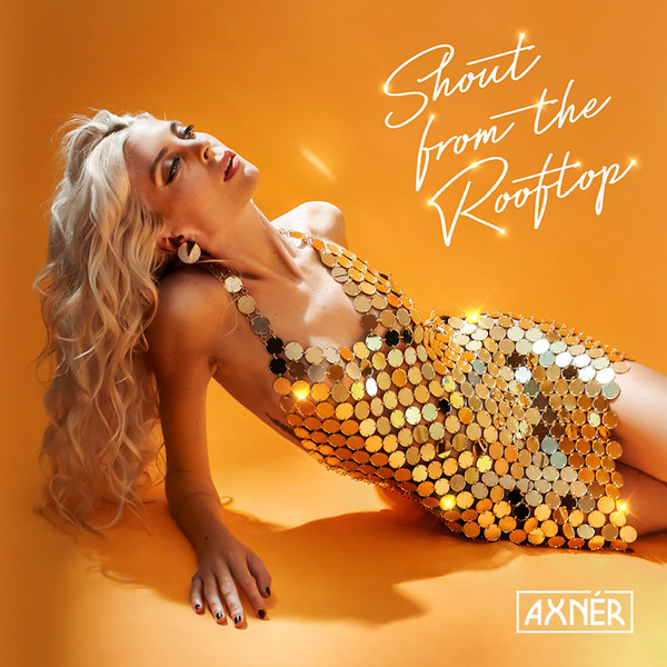 Axnér - Shout From The Rooftop | Disco Freaks Recordings (DFR002) - main Axnér - Shout From The Rooftop | Disco Freaks Recordings (DFR002) - main