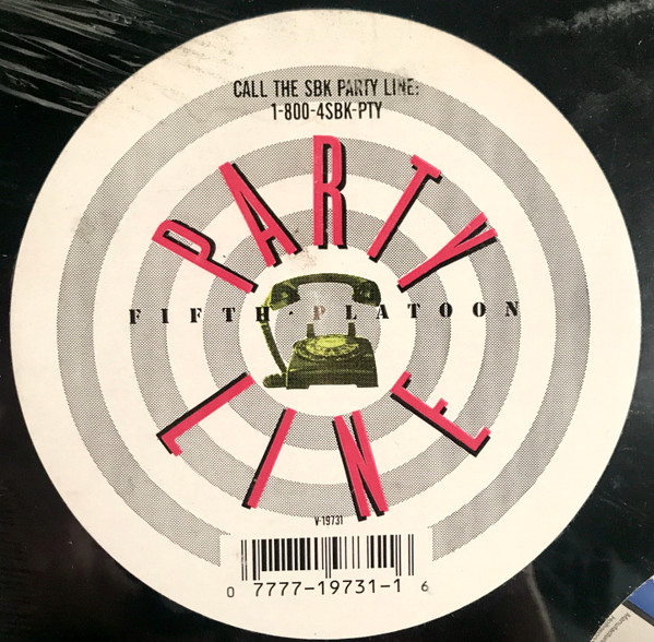 Fifth Platoon - The Partyline | SBK Records (V-19731) - 4 Fifth Platoon - The Partyline | SBK Records (V-19731) - 4
