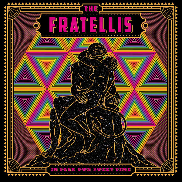 The Fratellis - In Your Own Sweet Time | Cooking Vinyl (COOKLP694)