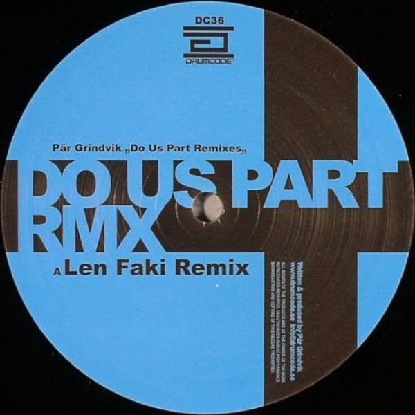 Pär Grindvik - Do Us Part Remixes | Drumcode (DC36)