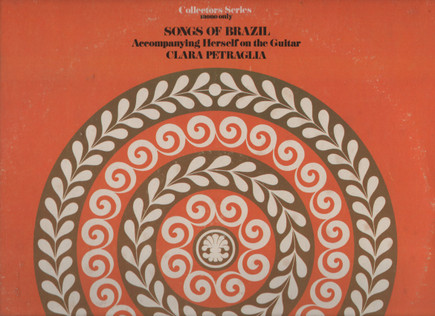 Clara Petraglia - Songs Of Brazil - Clara Petraglia Accompanying Herself On The Guitar | Westminster (W-9807) - 2 Clara Petraglia - Songs Of Brazil - Clara Petraglia Accompanying Herself On The Guitar | Westminster (W-9807) - 2