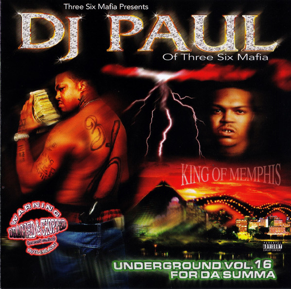 DJ Paul - Underground Vol. 16 - For Da Summa (Dragged & Chopped) | D.Evil Muzik (DEV 3610)