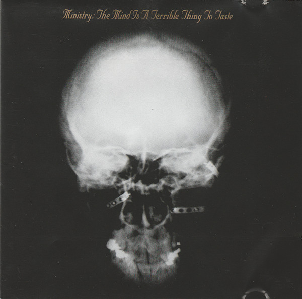 Ministry - The Mind Is A Terrible Thing To Taste | Sire (926 004-2) - main