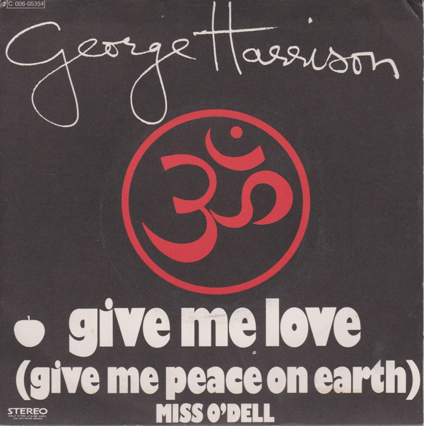 George Harrison - Give Me Love (Give Me Peace On Earth) | Apple Records (2C 006-05.354)