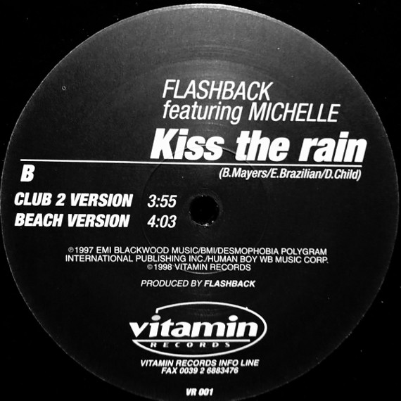 Flashback Featuring Michelle - Kiss The Rain | Vitamin Records (VR 001) - main