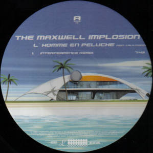 The Maxwell Implosion - L'Homme En Peluche | Bungalow (BUNG 098) - main