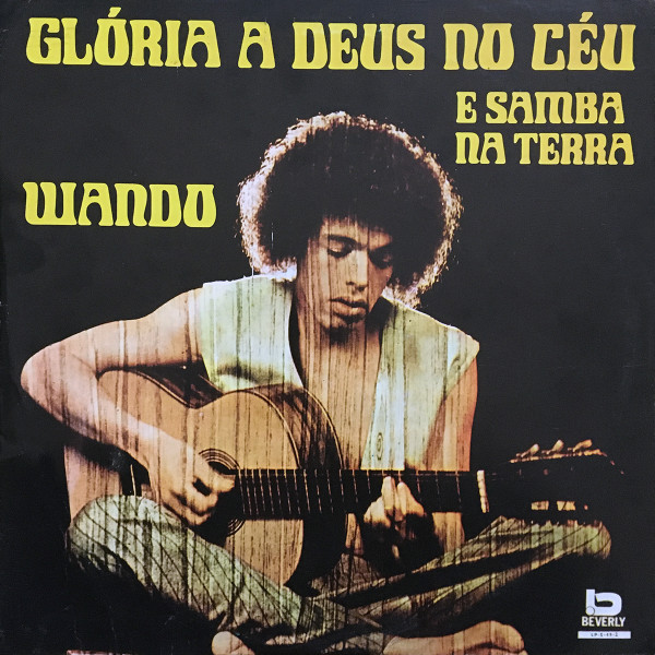 Wando - Glória A Deus No Céu E Samba Na Terra | Beverly (LP-S-49-2) - main