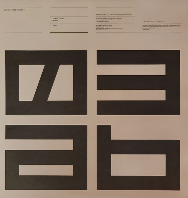 Autechre - NTS Session 3 | Warp Records (WARP 364-3)