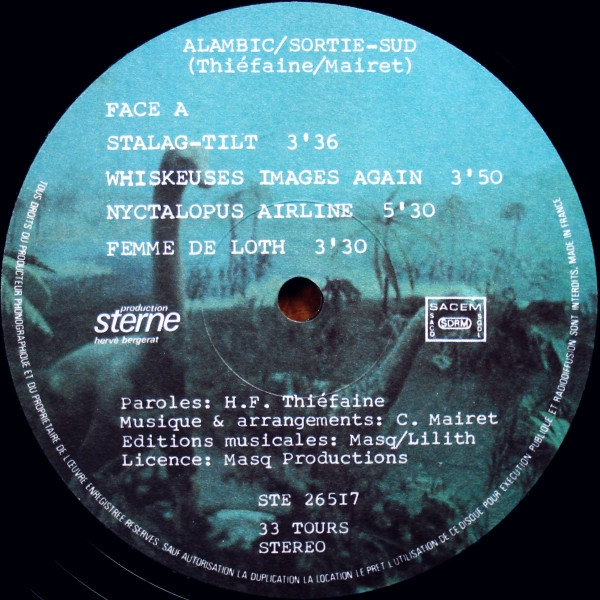 Hubert Félix Thiéfaine / Claude Mairet - Alambic/Sortie-Sud | Sterne (STE 26517) - 4