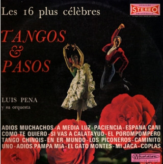 Luis Peña Et Son Orchestre - Les 16 Plus Célèbres Pasos & Tangos | Musidisc (30 CV 1033)