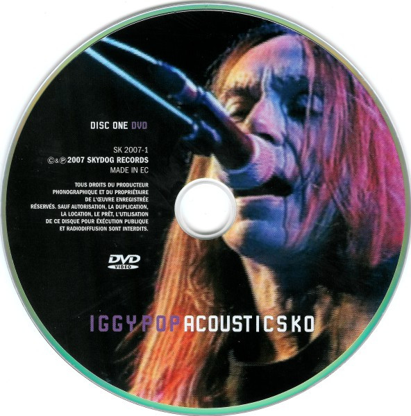 Iggy Pop - Acoustics KO | Skydog International (SK 2007-1) - 4
