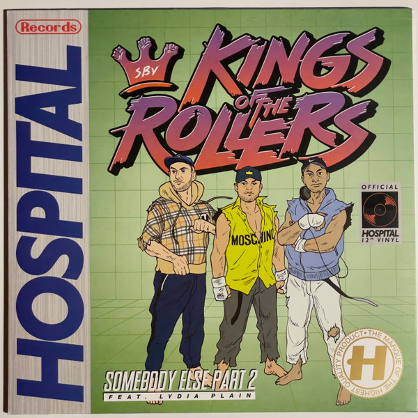 Kings Of The Rollers - Overload / Somebody Else Part 2 | Hospital Records (NHS439) - 2 Kings Of The Rollers - Overload / Somebody Else Part 2 | Hospital Records (NHS439) - 2