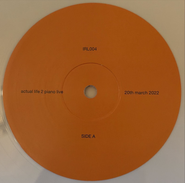 Fred again.. - Actual Life 2 Piano Live 20th March 2022 | Atlantic (IRL004) - 4 Fred again.. - Actual Life 2 Piano Live 20th March 2022 | Atlantic (IRL004) - 4