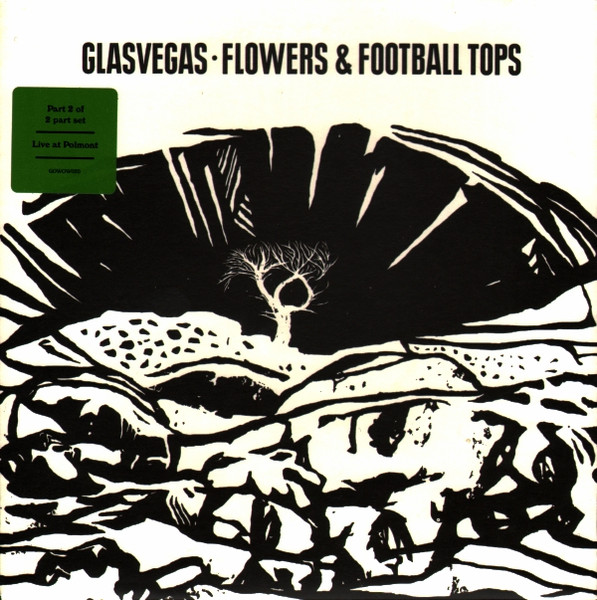 Glasvegas - Flowers & Football Tops | Columbia (GOWOW020)