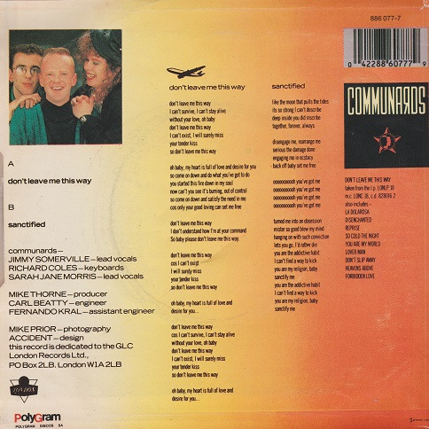 The Communards With Sarah Jane Morris - Don't Leave Me This Way | London Records (886 077-7) - 2