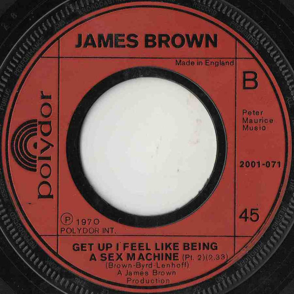 James Brown - Get Up I Feel Like Being A Sex Machine | Polydor (2001-071) - 2 James Brown - Get Up I Feel Like Being A Sex Machine | Polydor (2001-071) - 2