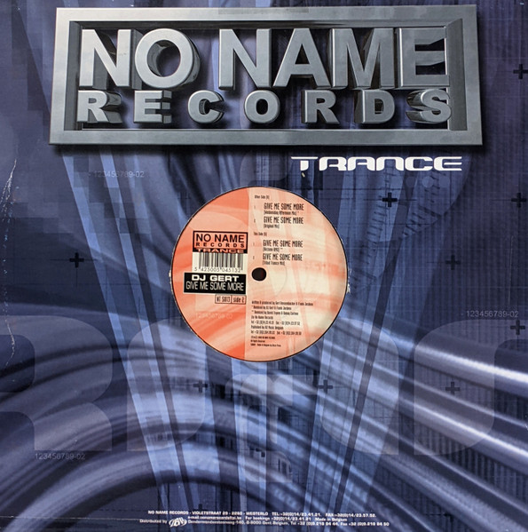 DJ Gert - Give Me Some More (Remix) | No Name Records Trance (NT 5013) - 4