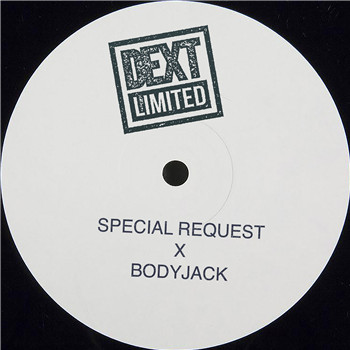 Special Request X Bodyjack - Hotshot | Dext Recordings (DEXT LTD 001) - main