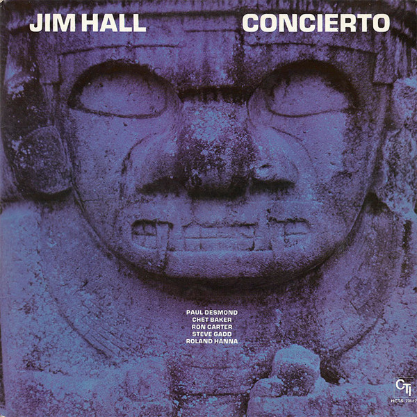 Jim Hall - Concierto | CTI Records (HCTS 731-17) - main Jim Hall - Concierto | CTI Records (HCTS 731-17) - main