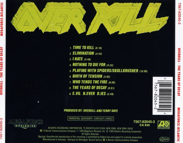Overkill - The Years Of Decay | Megaforce Worldwide (7567-82045-2) - 2