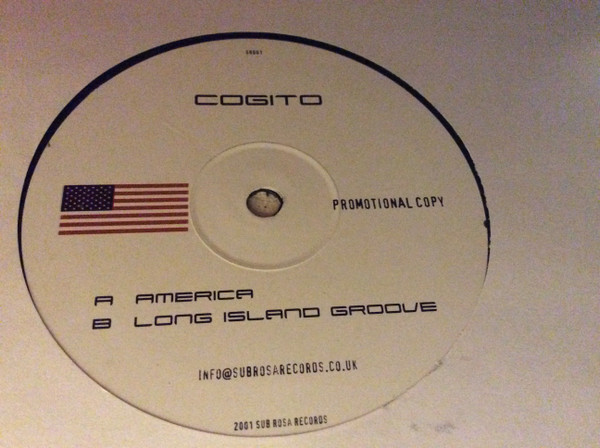 Cogito - America / Long Island Groove | Sub Rosa Records (SR001)