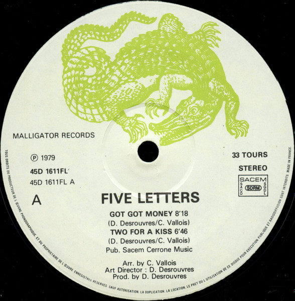 Five Letters - Got Got Money... | Malligator (FL 1611) - 3