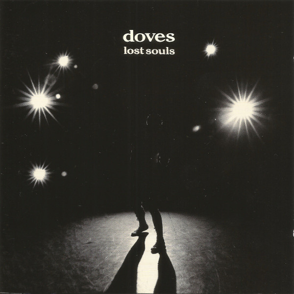 Doves - Lost Souls | Heavenly (HVNLP26CD)