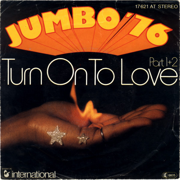 Jumbo - Turn On To Love Part 1+2 | Hansa International (17 621 AT)
