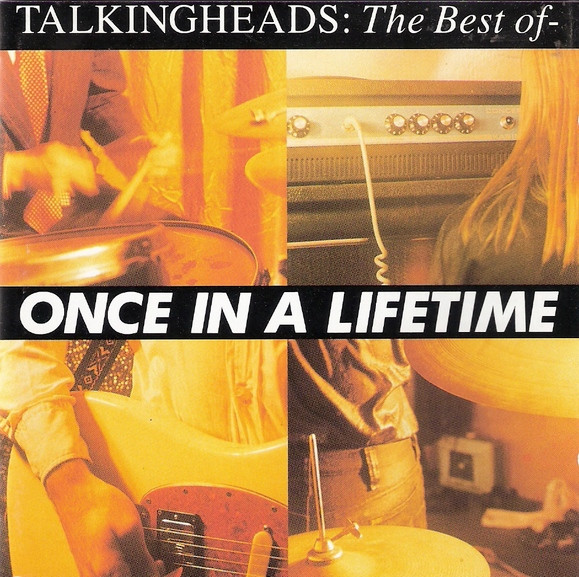 Talking Heads - The Best Of — Once In A Lifetime | EMI (0777 7 80593 2 5) - main