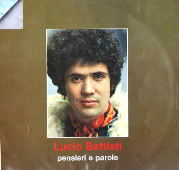 Lucio Battisti - Pensieri E Parole | Ricordi (ORL 8040)