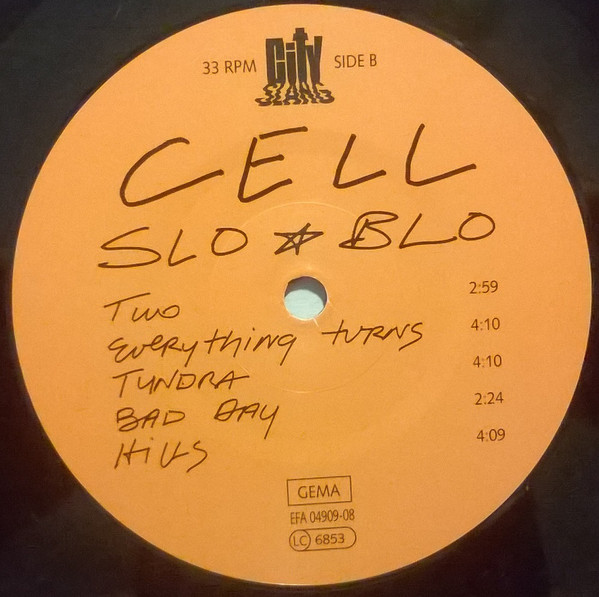 Cell - Slo-Blo | City Slang (Slang 24) - 3 Cell - Slo-Blo | City Slang (Slang 24) - 3
