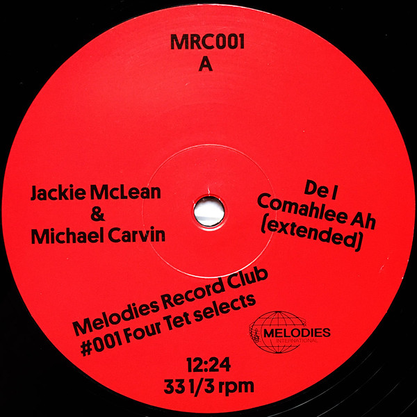 Four Tet Selects Jackie McLean & Michael Carvin / Chris McGregor's Brotherhood Of Breath - Melodies Record Club 001 | Melodies International (MRC001) - 2 Four Tet Selects Jackie McLean & Michael Carvin / Chris McGregor's Brotherhood Of Breath - Melodies Record Club 001 | Melodies International (MRC001) - 2