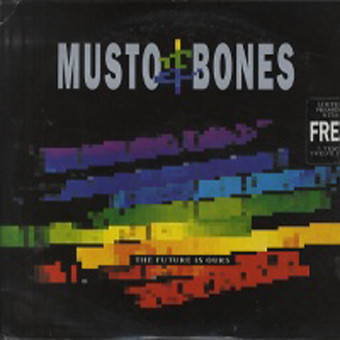 Musto & Bones - The Future Is Ours | City Beat (CBLP 99905) - main