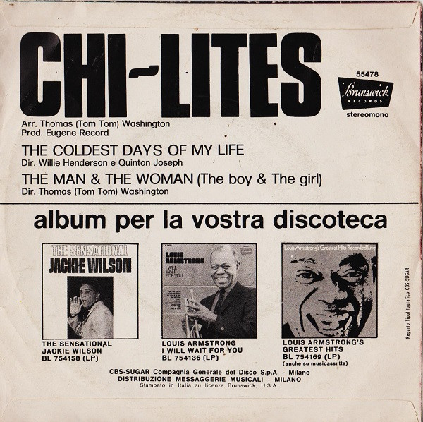 The Chi-Lites - The Coldest Days Of My Life | Brunswick (55478) - 2