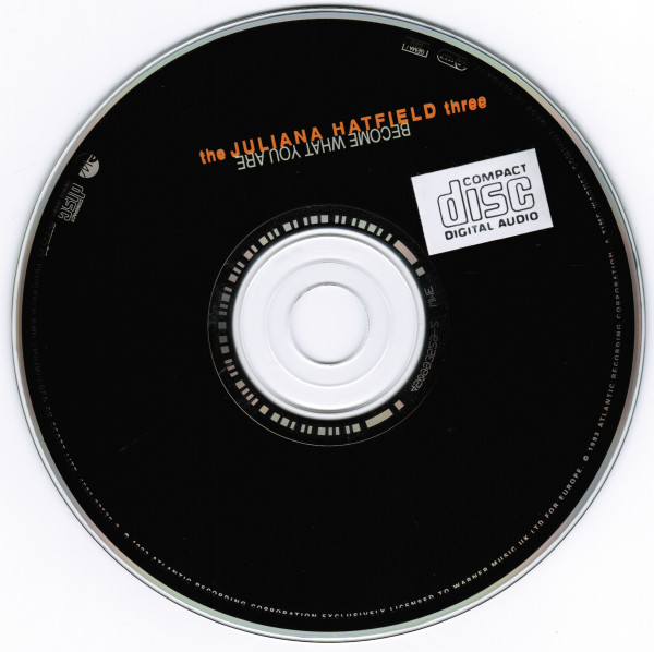 The Juliana Hatfield Three - Become What You Are | Mammoth Records (4509-93529-2) - 3